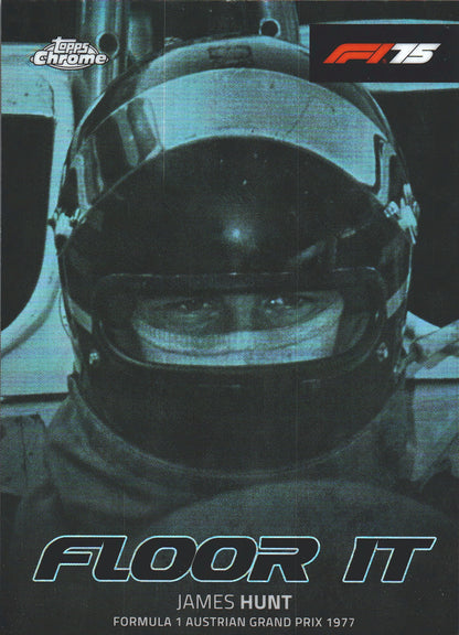 2025 Topps Chrome Formula 1 Floor It James Hunt #FI-5 McLaren