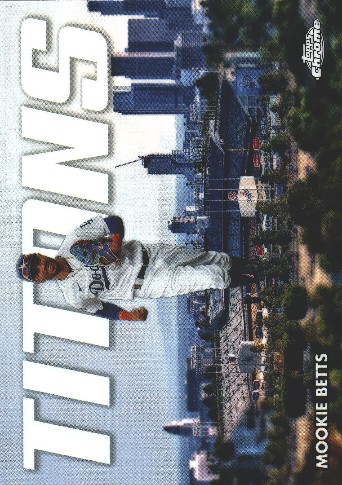 2023 Topps Chrome Update Titans Mookie Betts #CT-18 Los Angeles Dodgers