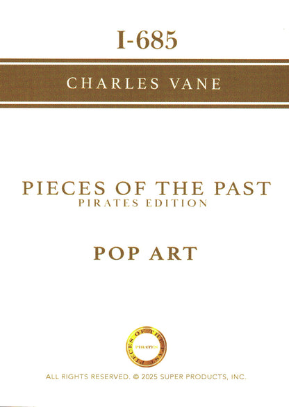 2025 Pieces of the Past Pirates Pop Art Charles Vane #I-685