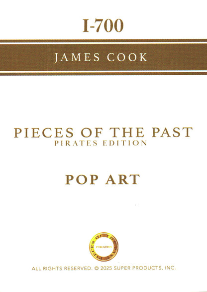 2025 Pieces of the Past Pirates Pop Art James Cook #I-700