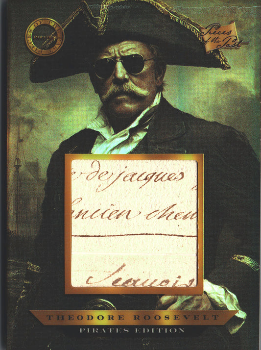 2025 Pieces of the Past Pirates Relic Theodore Roosevelt #652