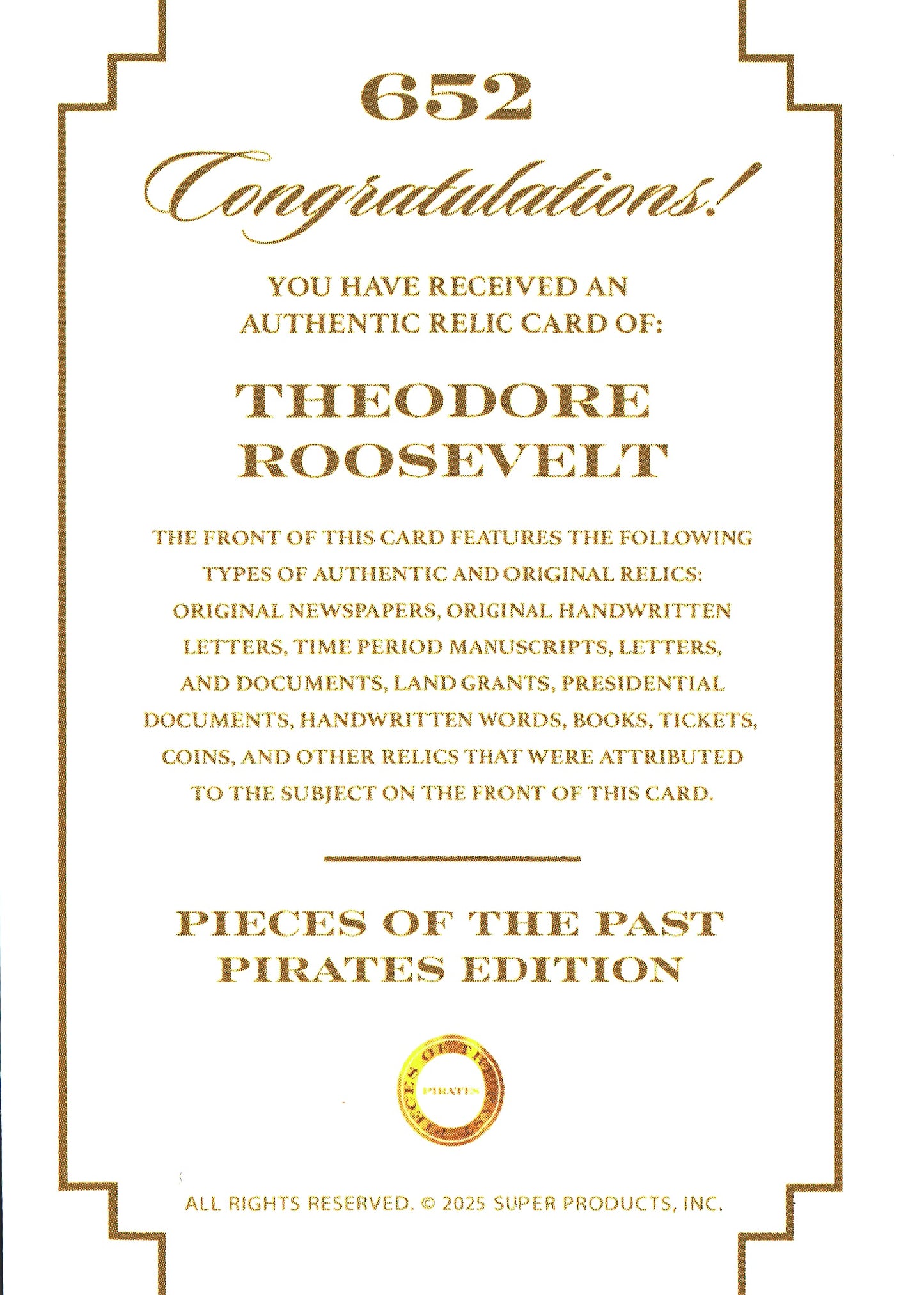 2025 Pieces of the Past Pirates Relic Theodore Roosevelt #652