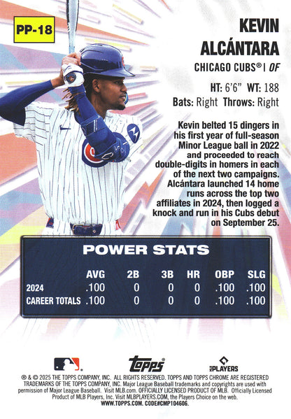 2025 Topps Chrome Power Players Kevin Alcantara #PP-18 Chicago Cubs