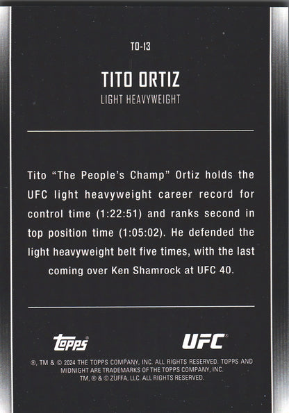 2024 Topps Midnight UFC The One and Only Tito Ortiz #TO-13