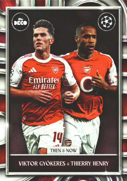 2025 Topps Deco UCC Then & Now Viktor Gyokeres / Thierry Henry Arsenal