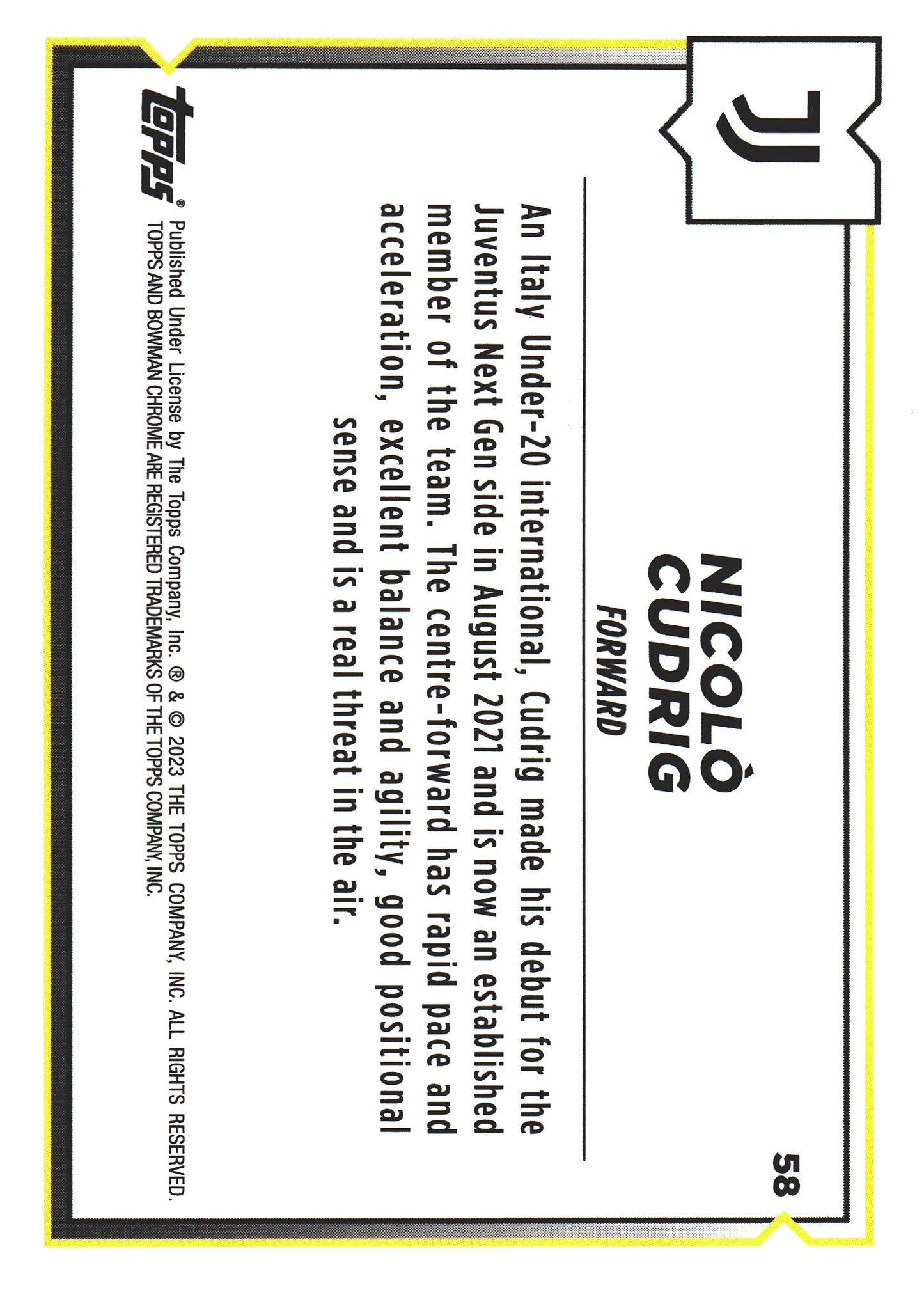 2022 Topps Chrome Juventus Nicolo Cudrig 1st Bowman #58 Juventus