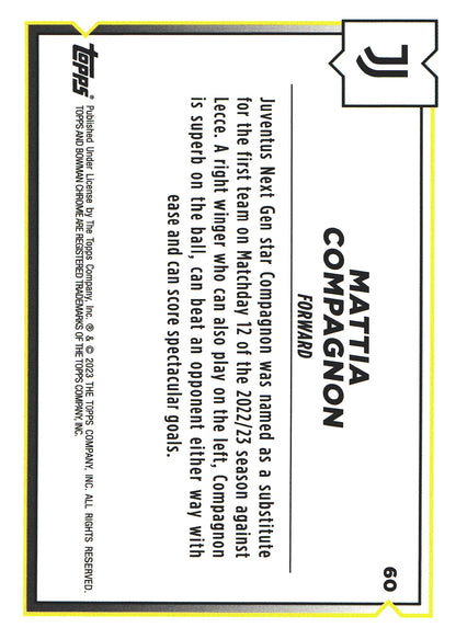 2022 Topps Chrome Juventus Mattia Compagnon 1st Bowman #60 Juventus