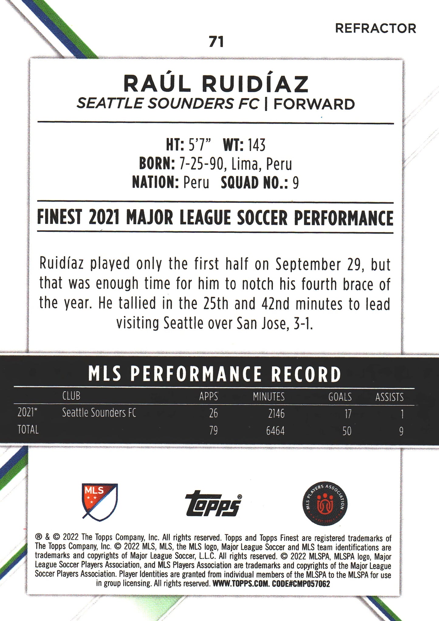2022 Topps Finest MLS Refractor Raul Ruidiaz #71 Seattle Sounders