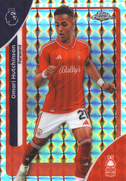 2025 Topps Chrome PL Geometric Omari Hutchinson #160 Nottingham Forest