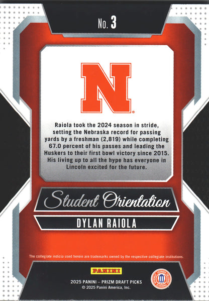 2025 Panini Prizm Draft Picks Student Orientation Dylan Raiola #3 Nebraska Cornhuskers
