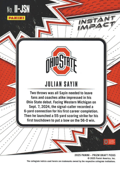 2025 Panini Prizm Draft Picks Instant Impact Julian Sayin #II-JSN Ohio State Buckeyes
