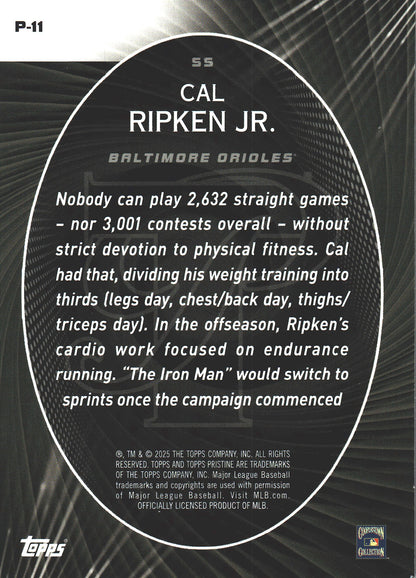 2025 Topps Pristine Perseverance Cal Ripken Jr. #P-11 Baltimore Orioles