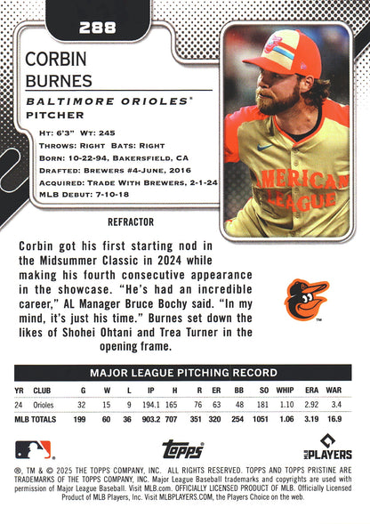 2025 Topps Pristine Refractor Corbin Burnes #288 Baltimore Orioles
