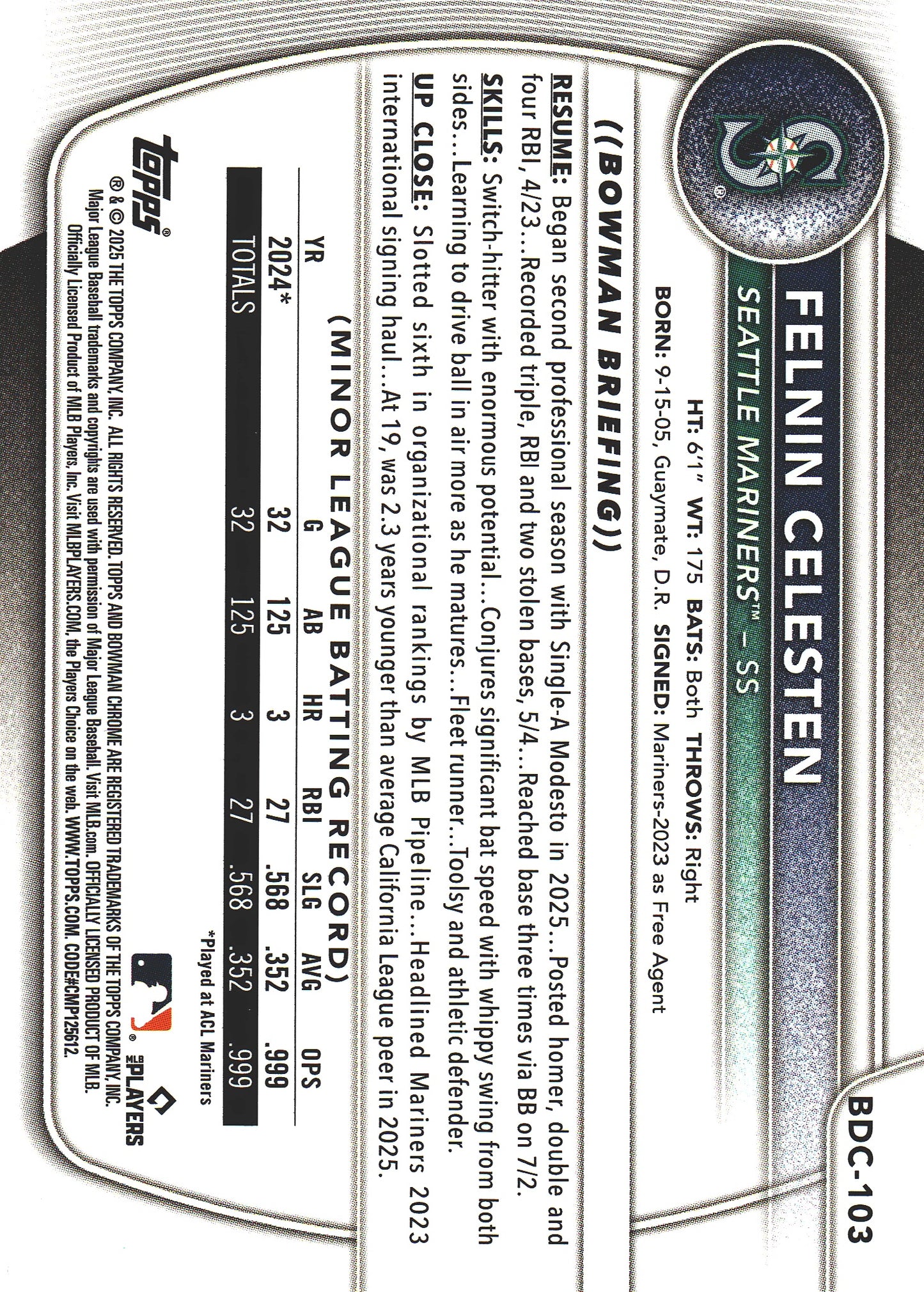 2025 Topps Bowman Draft Chrome Green /99 Felnin Celesten #BDC-103 Seattle Mariners