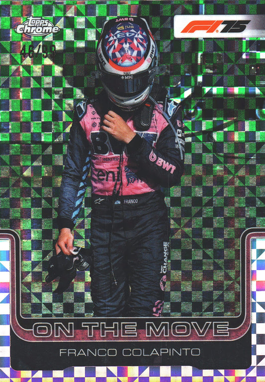 2025 Topps Chrome Formula 1 On The Move Green /99 Franco Colapinto #187 Alpine