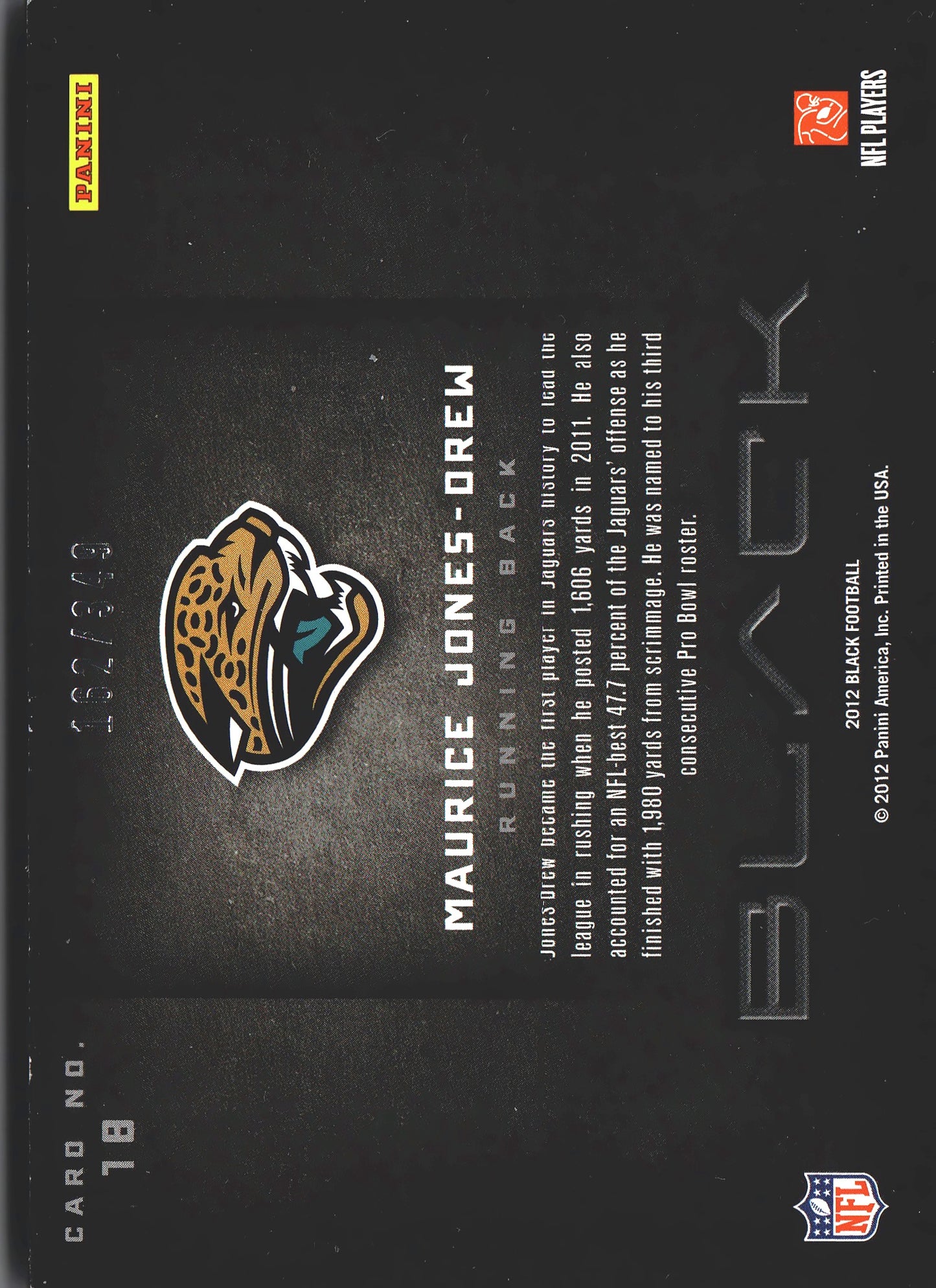 2012 Panini Black Weaponry /349 Maurice Jones-Drew #18 Jacksonville Jaguars