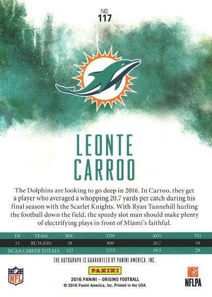 2016 Panini Origins Autograph RC /99 Leonte Carroo #117 Miami Dolphins