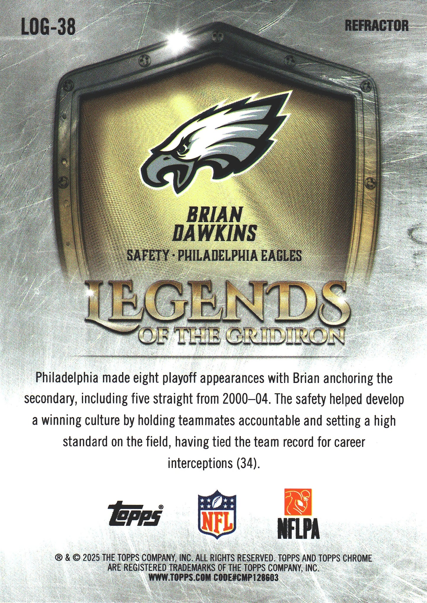2025 Topps Chrome NFL Legends of the Gridiron Refractor Brian Dawkins #LOG-38 Philadelphia Eagles