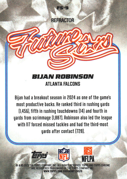 2025 Topps Chrome NFL Future Stars Refractor Bijan Robinson #FS-9 Atlanta Falcons