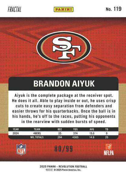 2025 Panini Revolution Fractal /99 Brandon Aiyuk #119 49ers