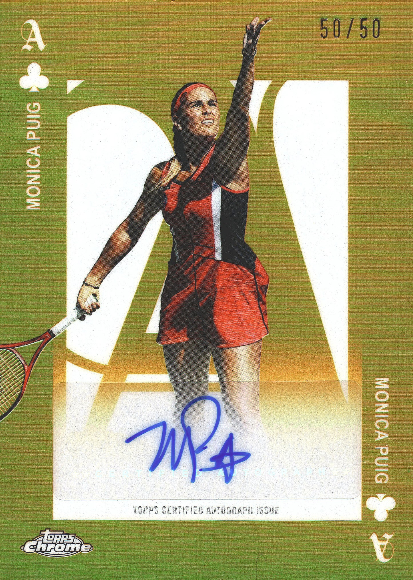 2025 Topps Chrome Tennis Aces Autograph Gold /50 Monica Puig