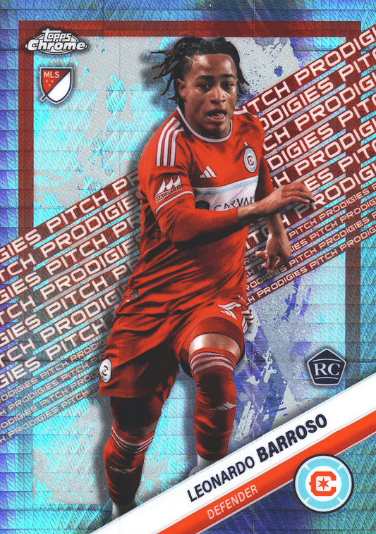 2025 Topps Chrome MLS Pitch Prodigies Prism Refractor Leonardo Barroso #182 Chicago Fire