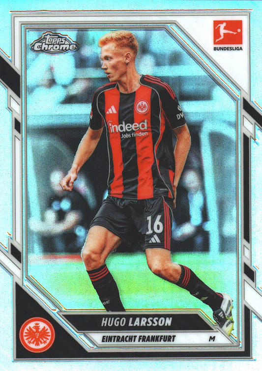 2025 Topps Chrome Bundesliga Refractor Hugo Larsson #25 Eintracht Frankfurt