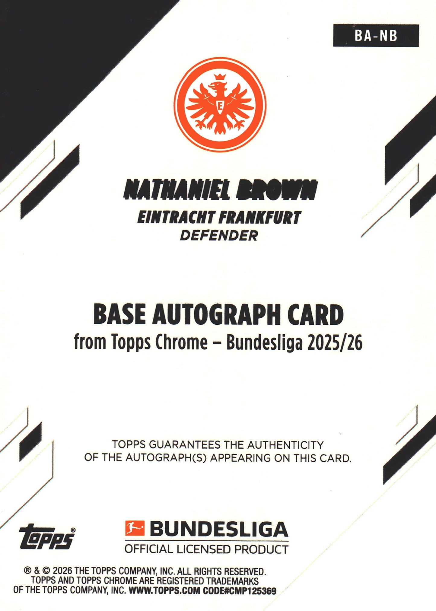 2025 Topps Chrome Bundesliga Black Autograph /10 Nathaniel Brown #BA-NB Eintracht Frankfurt