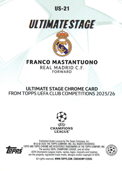 2025 Topps UCC Ultimate Stage Chrome Franco Mastantuono #US-21 Real Madrid CF