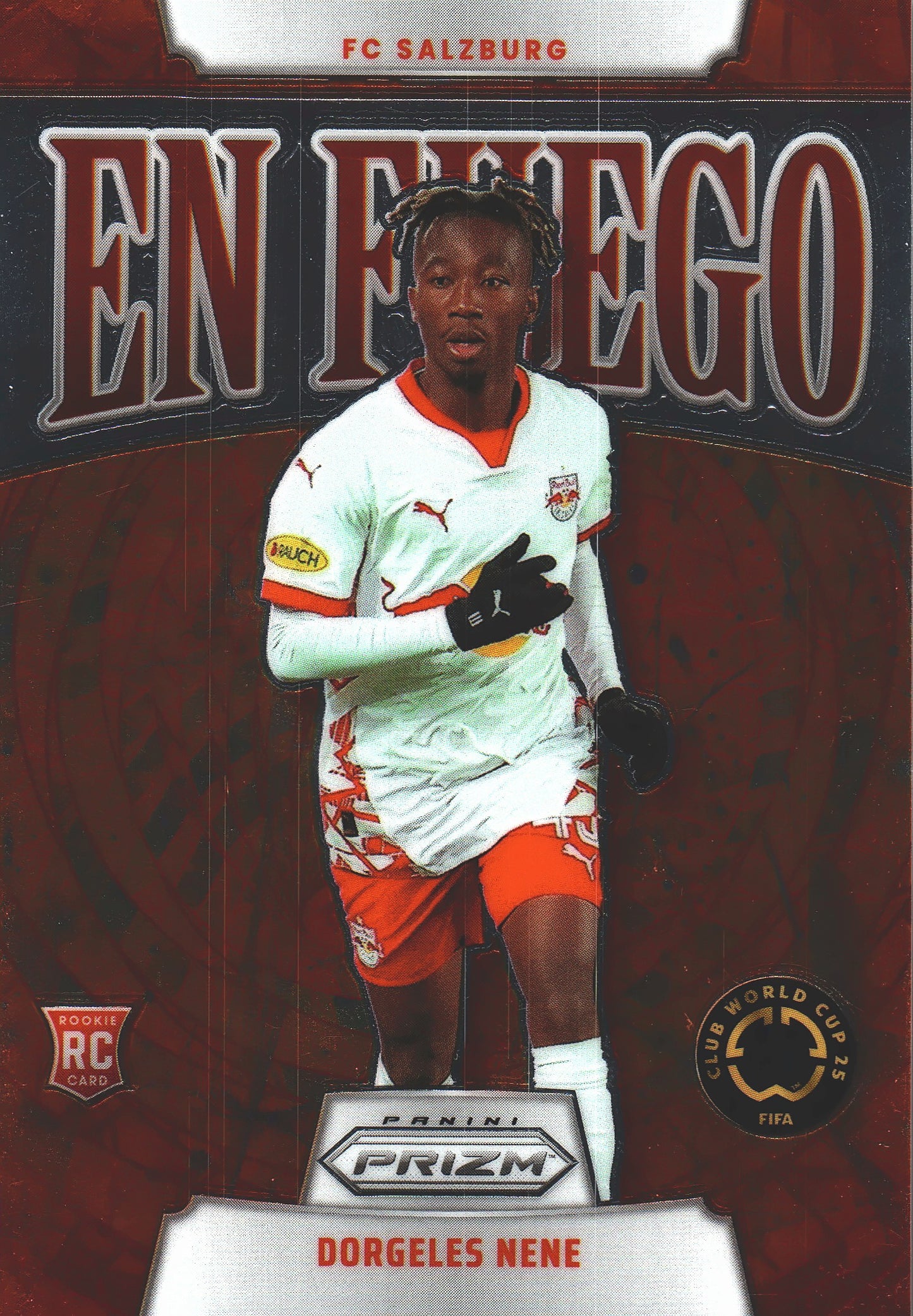 2025 Panini Prizm Club World Cup En Fuego Dorgeles Nene #25 FC Red Bull Salzburg