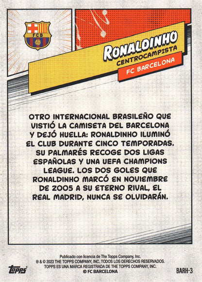 2023 Topps FC Barcelona Fan Set Heroes Ronaldinho #BARH-3 FC Barcelona