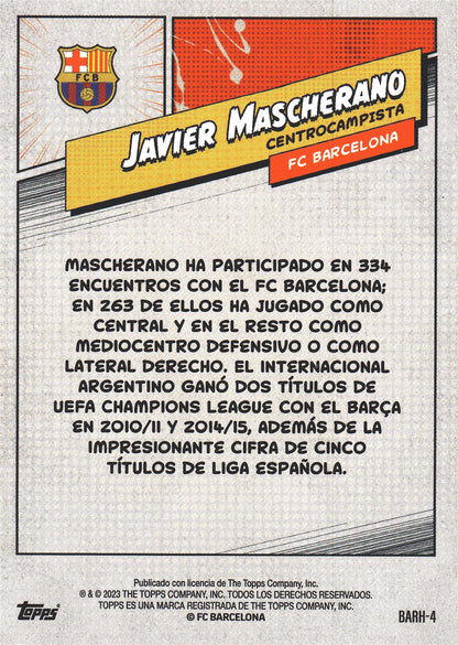 2023 Topps FC Barcelona Fan Set Heroes Javier Mascherano #BARH-4 FC Barcelona