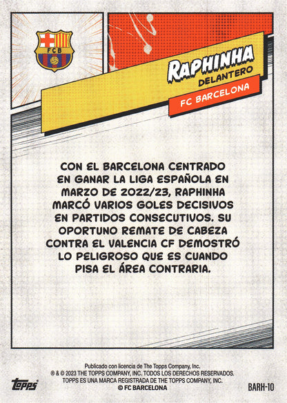 2023 Topps FC Barcelona Fan Set Heroes Raphinha #BARH-10 FC Barcelona