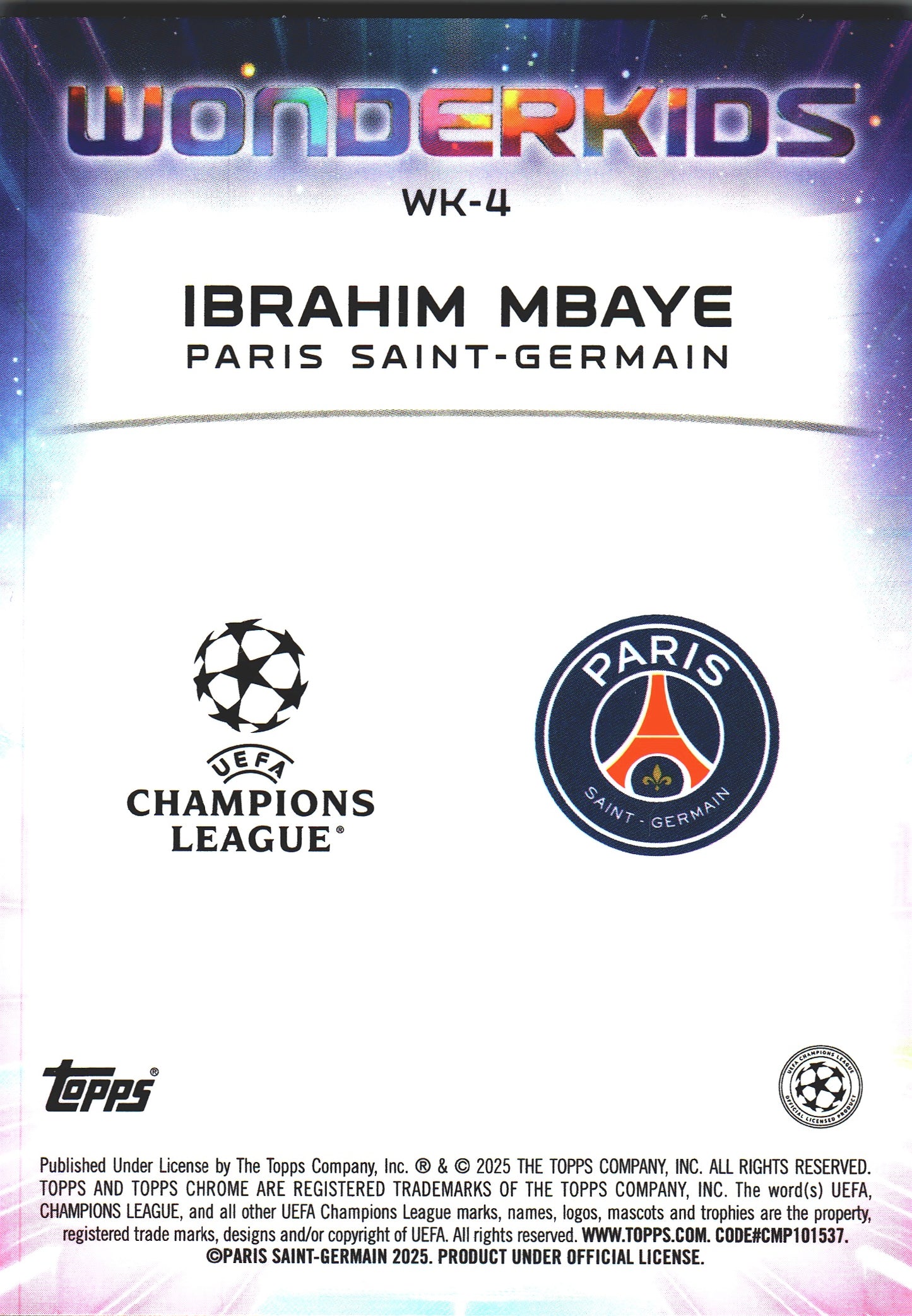 2024 Topps Chrome UCC Wonderkids Ibrahim Mbaye #WK-4 Paris Saint-Germain