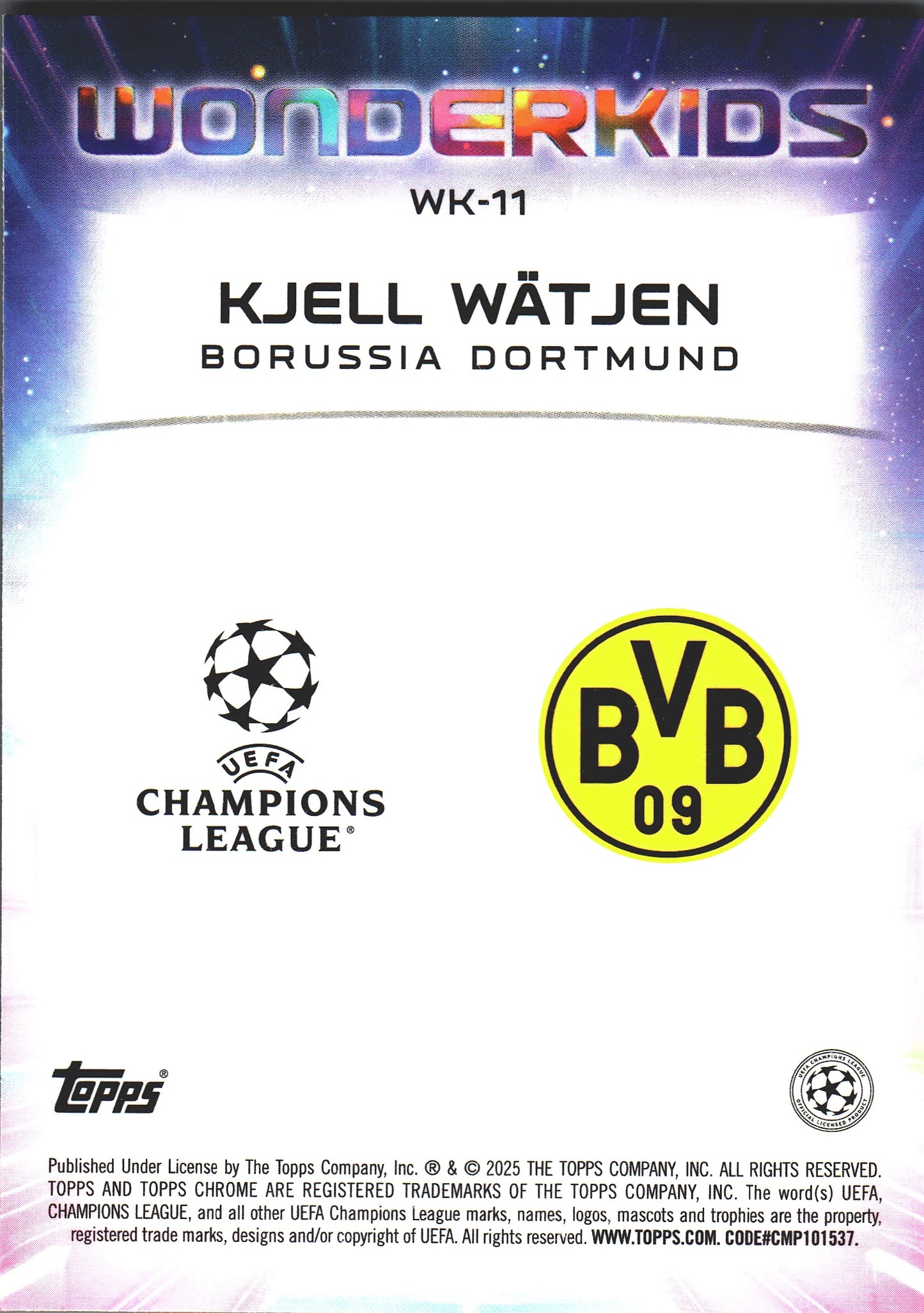 2024 Topps Chrome Sapphire UCC Wonderkids Kjell Watjen RC #WK-11 Borussia Dortmund