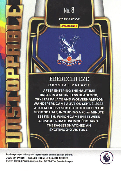 2023 Panini Select Premier League Unstoppable Eberechi Eze #8 Crystal Palace