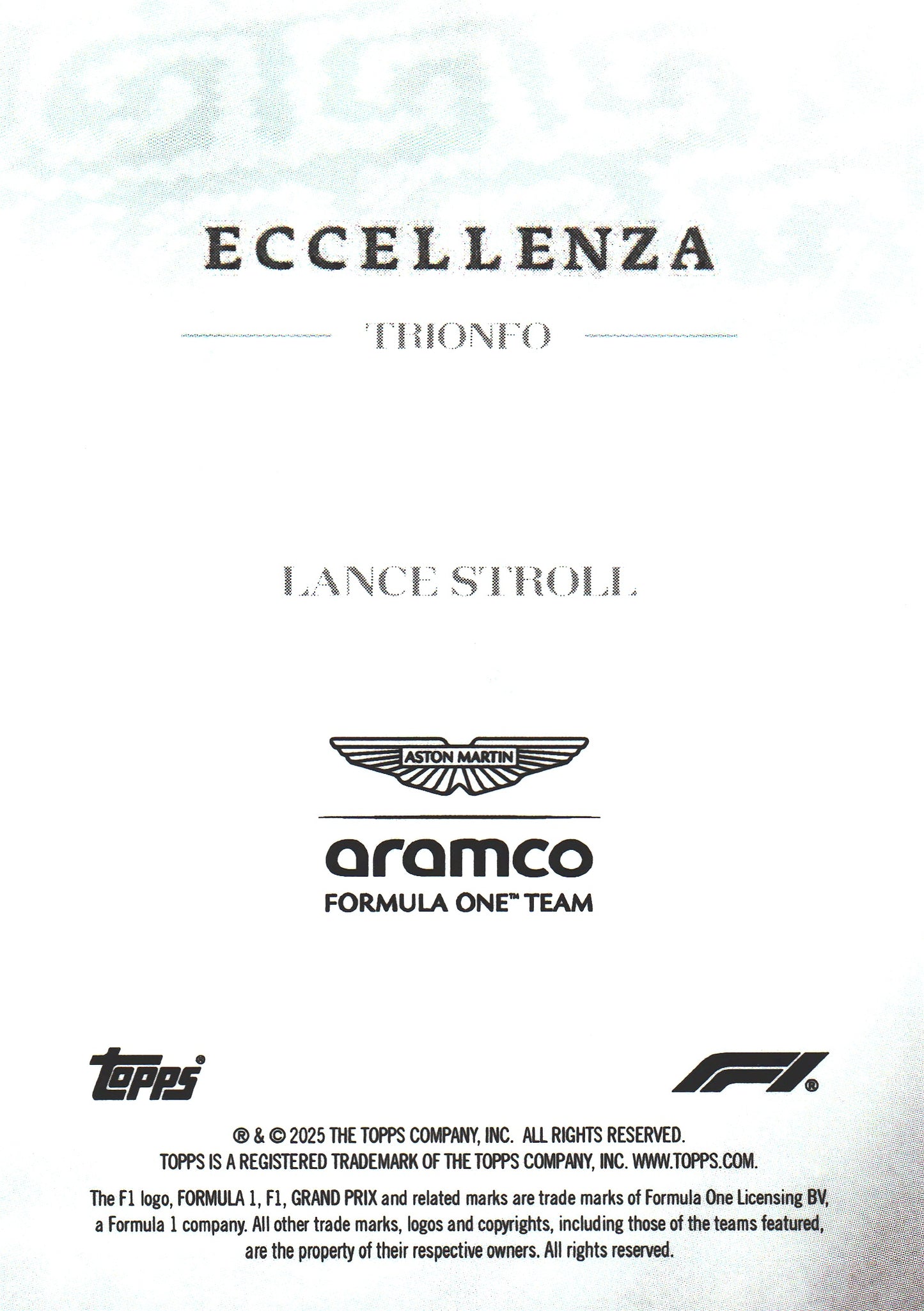 2025 Topps Eccellenza Formula 1 Trionfo /99 Lance Stroll Aston Martin F1