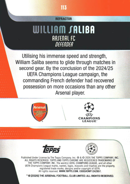 2025 Topps Chrome UCC Refractor William Saliba #113 Arsenal FC