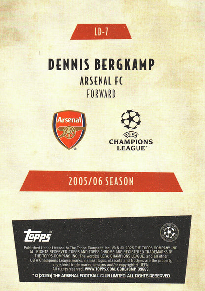 2025 Topps Chrome UCC Last Dance Dennis Bergkamp #LD-7 Arsenal FC
