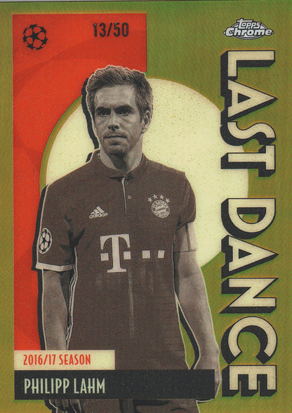 2025 Topps Chrome UCC Last Dance Gold /50 Philipp Lahm #LD-13 Bayern Munich