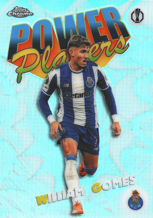 2025 Topps Chrome UCC Power Players William Gomes #PP-35 FC Porto
