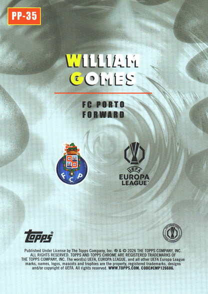 2025 Topps Chrome UCC Power Players William Gomes #PP-35 FC Porto