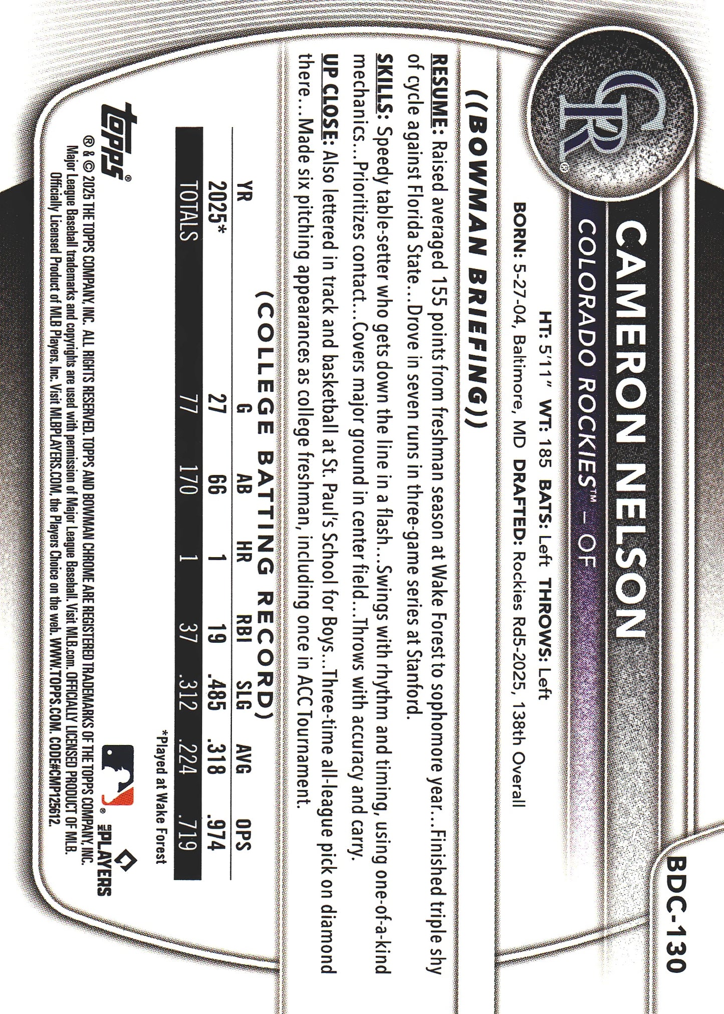 2025 Topps Bowman Draft Chrome Steel /100 1st Cameron Nelson #BDC-130 Colorado Rockies