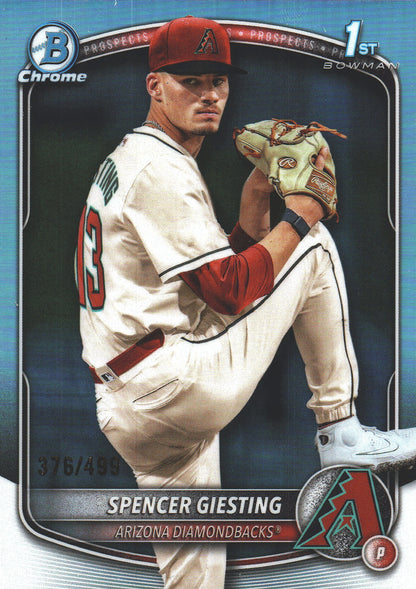 2025 Topps Bowman Chrome Prospects /499 1st Spencer Giesting #BCP-165 Arizona Diamondbacks