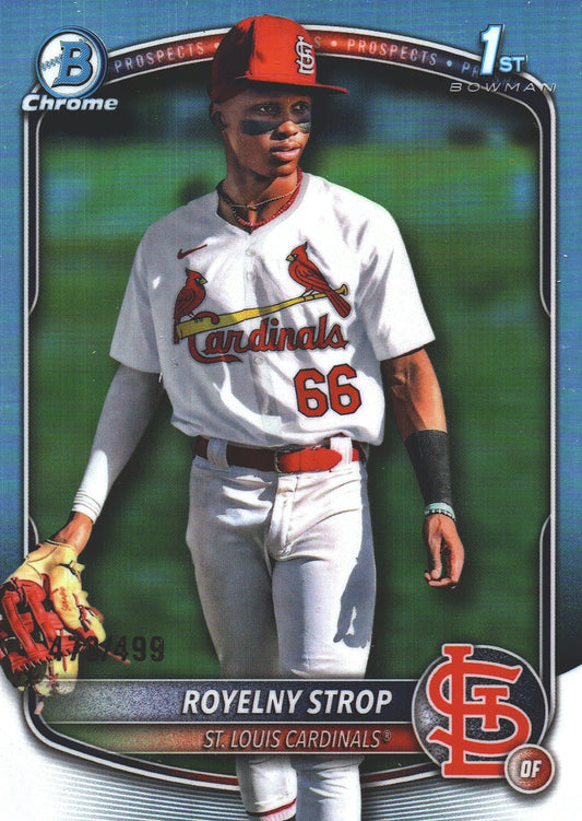 2025 Topps Bowman Chrome Prospects /499 1st Royelny Strop #BCP-221 St. Louis Cardinals