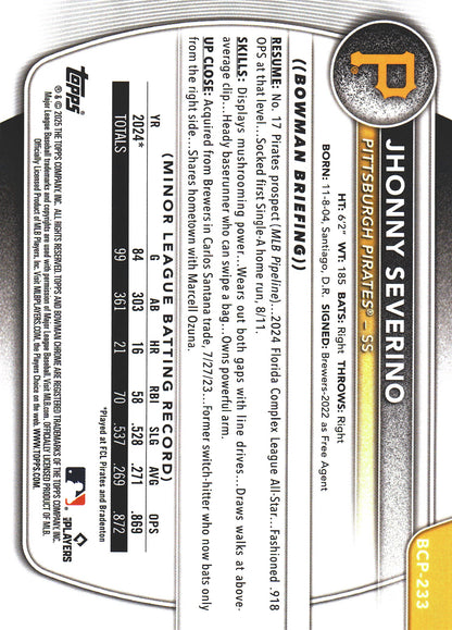 2025 Topps Bowman Chrome Prospects Aqua Mojo /299 1st Jhonny Severino #BCP-233 Pittsburgh Pirates