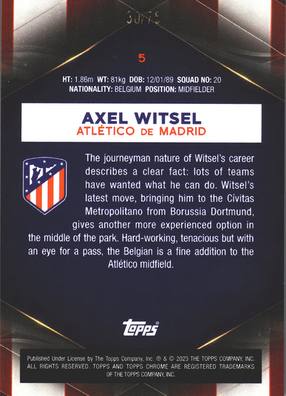2022 Topps Chrome Set Axel Witsel /75 #5 Atlético de Madrid