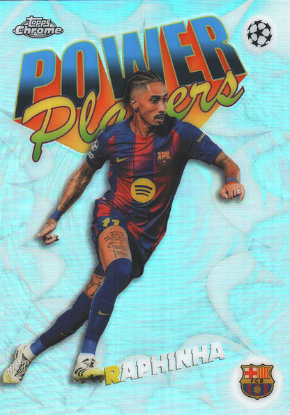 2025 Topps Chrome UCC Power Players Raphinha #PP-13 FC Barcelona