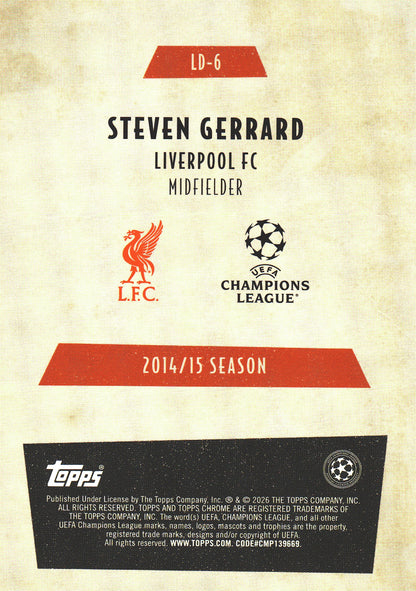 2025 Topps Chrome UCC Last Dance Steven Gerrard #LD-6 Liverpool