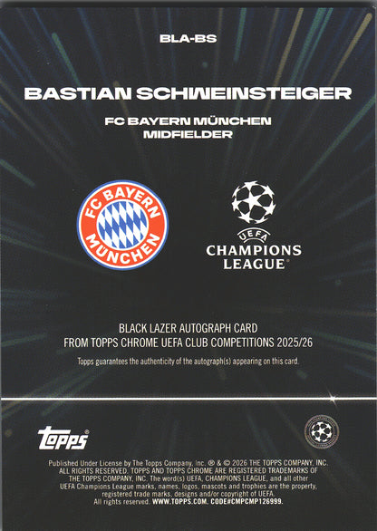 2025 Topps Chrome UCC Black Laser Autograph Bastian Schweinsteiger #BLA-BS Bayern Munich